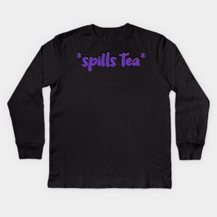 Spills Tea Sticker Kids Long Sleeve T-Shirt